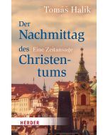 Der Nachmittag des Christentums