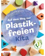 Auf dem Weg zur plastikfreien Kita