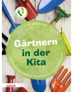 Gärtnern in der Kita