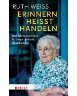 Erinnern heißt Handeln