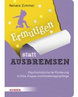 Ermutigen statt Ausbremsen