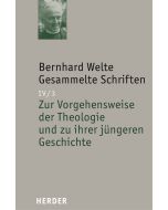 Zur Vorgehensweise der Theologie und zu ihrer jüngeren Geschichte