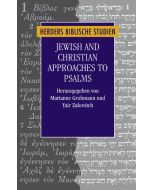Jewish and Christian Approaches to Psalms
