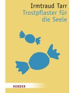 Trostpflaster für die Seele
