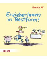 ErzieherInnen in Bestform!