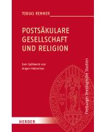 Postsäkulare Gesellschaft und Religion