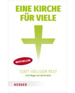 Eine Kirche für viele statt heiligem Rest