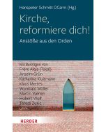 Kirche, reformiere dich!