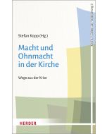 Macht und Ohnmacht in der Kirche