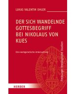 Der sich wandelnde Gottesbegriff bei Nikolaus von Kues