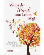 Wenn der Wind vom Leben singt