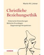 Christliche Beziehungsethik