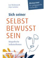 Sich seiner selbst bewusst sein