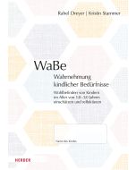 WaBe. Wahrnehmung kindlicher Bedürfnisse