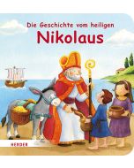 Die Geschichte vom heiligen Nikolaus (Pappbilderbuch)