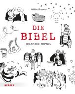 Die Bibel. Graphic Novel