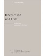 Innerlichkeit und Kraft