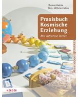 Praxisbuch Kosmische Erziehung