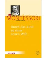 Durch das Kind zu einer neuen Welt