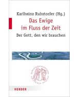 Das Ewige im Fluss der Zeit