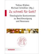 Zu schnell für Gott?