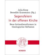 Segensfeiern in der offenen Kirche