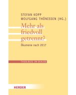 Mehr als friedvoll getrennt?