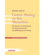 Gottes Abstieg zu den Menschen