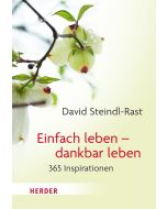 Einfach leben - dankbar leben