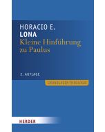 Kleine Hinführung zu Paulus