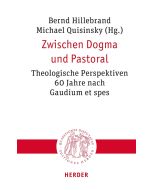 Zwischen Dogma und Pastoral