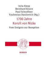 1700 Jahre Konzil von Nizäa