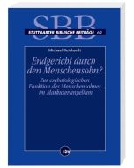 Endgericht durch den Menschensohn?