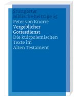 Vergeblicher Gottesdienst