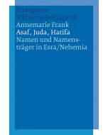 Asaf, Juda, Hatifa - Namen und Namensträger in Esra/Nehemia