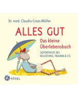 Alles gut - Das kleine Überlebensbuch