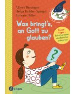Was bringt's, an Gott zu glauben?