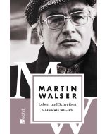 Leben und Schreiben: Tagebücher 1974 - 1978