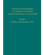 Kritische Gesamtausgabe der Schriften und Briefe Andreas Bodensteins von Karlstadt