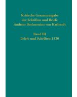 Kritische Gesamtausgabe der Schriften und Briefe Andreas Bodensteins von Karlstadt