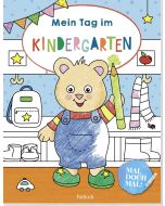 Mal doch mal! – Mein Tag im Kindergarten
