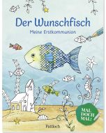 Der Wunschfisch. Mal doch mal! Meine Erstkommunion