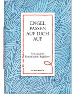 Engel passen auf dich auf