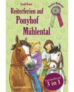 Reiterferien auf Ponyhof Mühlental - Sammelband 3 in 1