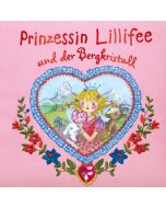 Prinzessin Lillifee und der Bergkristall