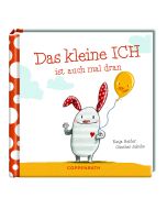 Das kleine ICH ist auch mal dran