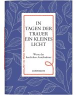 In Tagen der Trauer ein kleines Licht