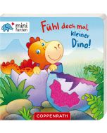 minifanten 29: Fühl doch mal, kleiner Dino