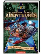 Die fliegende Schule der Abenteurer (Bd. 2)