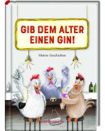 Gib dem Alter einen Gin!